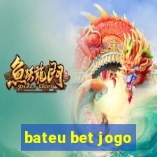 bateu bet jogo